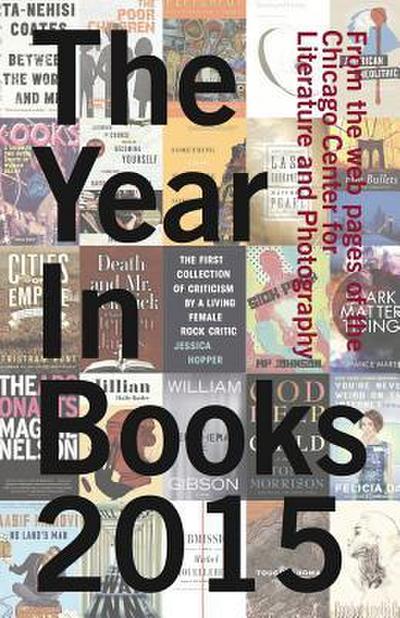 CCLaP’s The Year In Books 2015