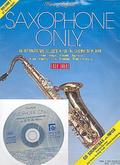 Saxophone only Band. 1 (+CD) - Easy Solosfor saxophone