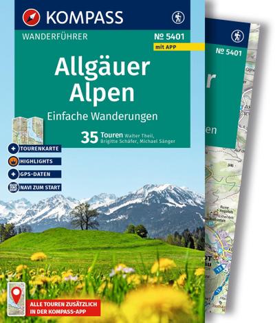 KOMPASS Wanderführer Allgäuer Alpen, einfache Wanderungen, 35 Touren mit Extra-Tourenkarte
