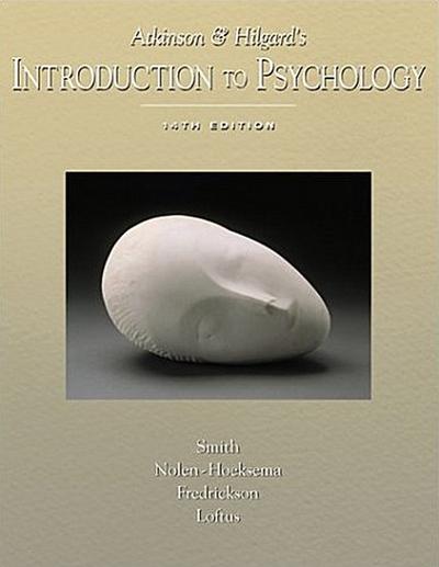 Atkinson and Hilgard’s Introduction to Psychology [With Infotrac]