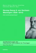 Herzog Georg II. von Sachsen-Meiningen (1826-1914)