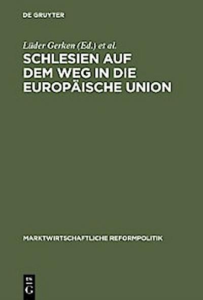 Schlesien auf dem Weg in die Europäische Union