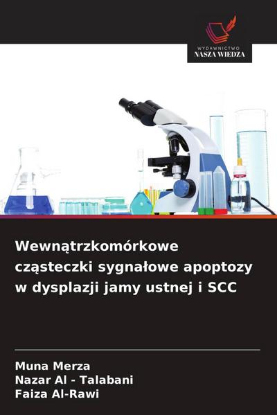 Wewn¿trzkomórkowe cz¿steczki sygna¿owe apoptozy w dysplazji jamy ustnej i SCC