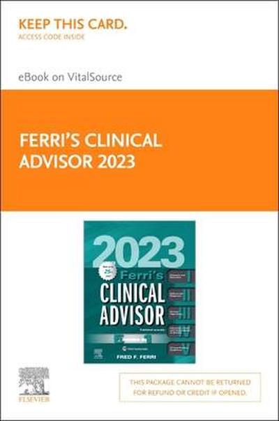 Ferri’s Clinical Advisor 2023, Elsevier E-Book on Vitalsource (Retail Access Card)