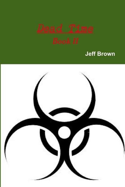 Dead Time Book II