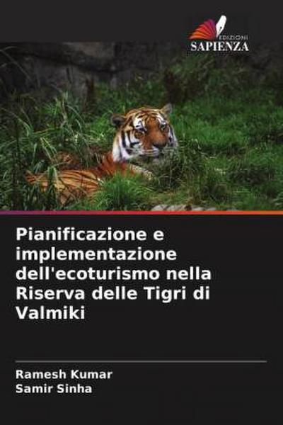 Pianificazione e implementazione dell’ecoturismo nella Riserva delle Tigri di Valmiki