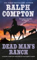 Ralph Compton Dead Man’s Ranch