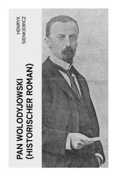 Pan Wolodyjowski (Historischer Roman)