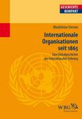 Internationale Organisationen seit 1865.