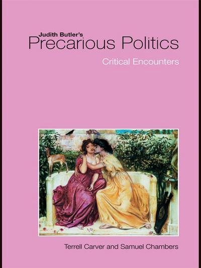 Judith Butler’s Precarious Politics