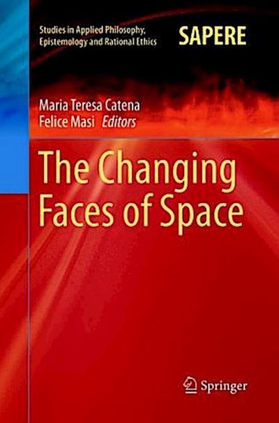 The Changing Faces of Space