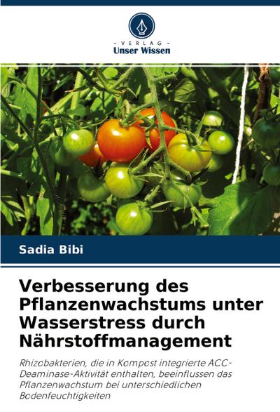 Verbesserung des Pflanzenwachstums unter Wasserstress durch Nährstoffmanagement
