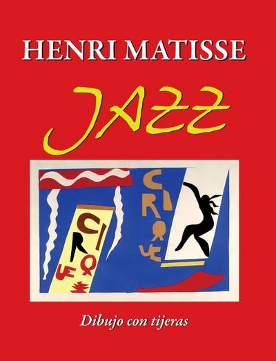 Henri Matisse JAZZ