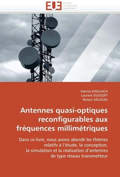 Antennes quasi-optiques reconfigurables aux fréquences millimétriques