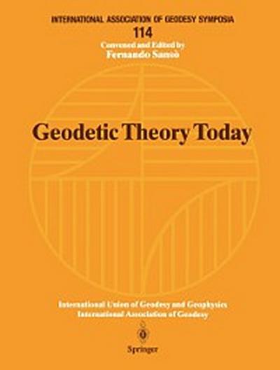 Geodetic Theory Today