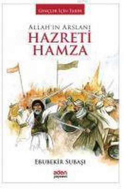 Allahin Arslani Hazreti Hamza