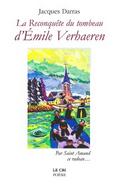 La reconquête du Tombeau d’Émile Verhaeren