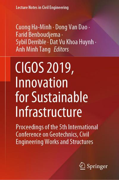 Cigos 2019, Innovation for Sustainable Infrastructure