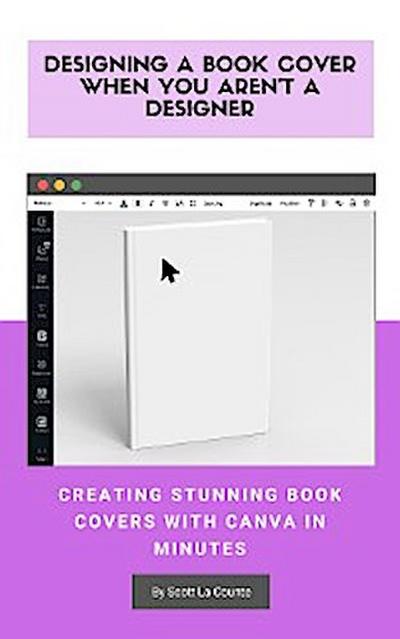 Designing a Book Cover When You Aren’t a Designer