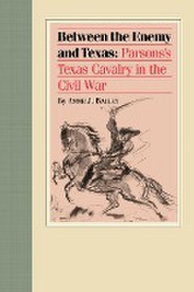 Between the Enemy and Texas