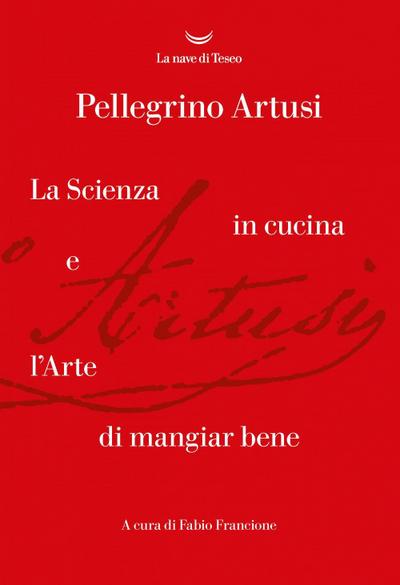 La scienza in cucina e l’arte di mangiare bene