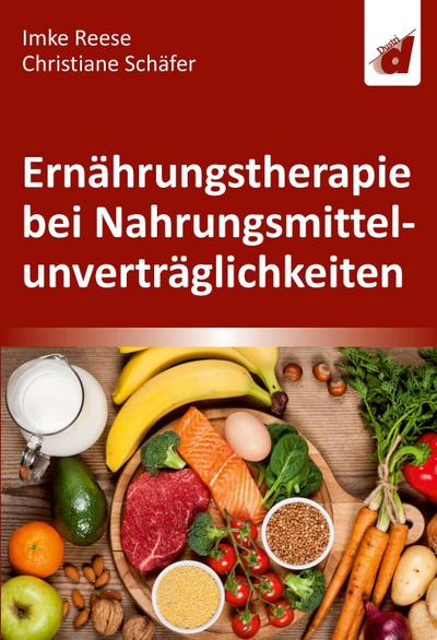 Ernährungstherapie bei Nahrungsmittelunverträglichkeiten