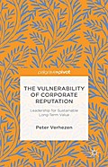 The Vulnerability of Corporate Reputation