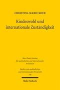 Kindeswohl und internationale Zuständigkeit
