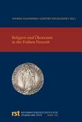 Religion und Ökonomie in der Frühen Neuzeit