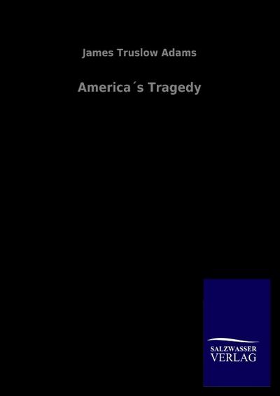 America’s Tragedy