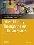 Cities’ Identity Through the Art of Urban Spaces