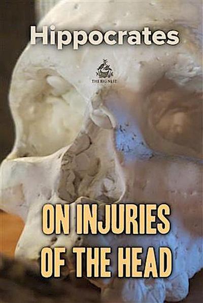 On Injuries of the Head