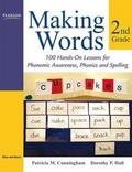 Making Words Second Grade: 100 Hands-On Lessons fo