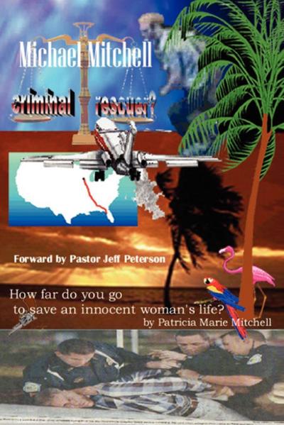 Michael Mitchell - Criminal or Rescuer?