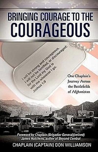 Bringing Courage to the Courageous