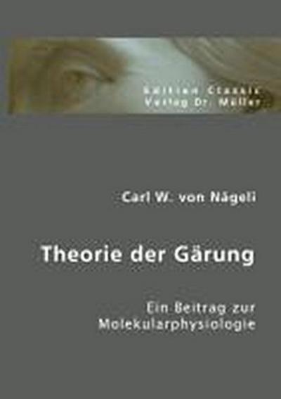 Theorie der Gärung