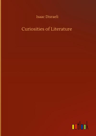 Curiosities of Literature