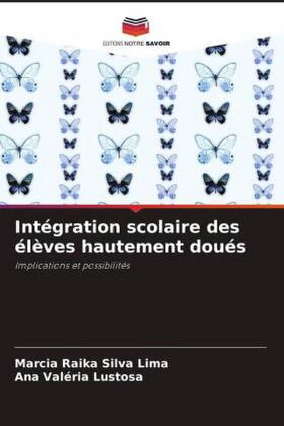 Intégration scolaire des élèves hautement doués