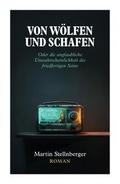 Von Wölfen und Schafen