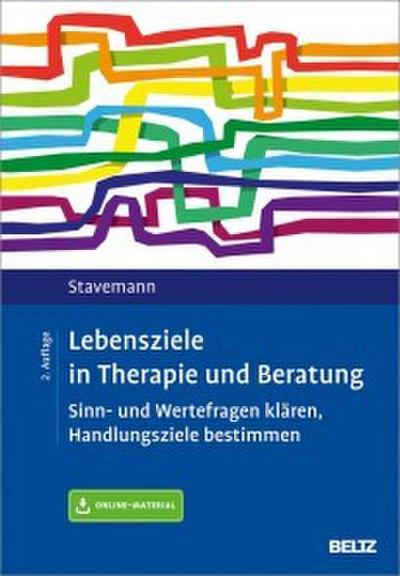 Lebensziele in Therapie und Beratung
