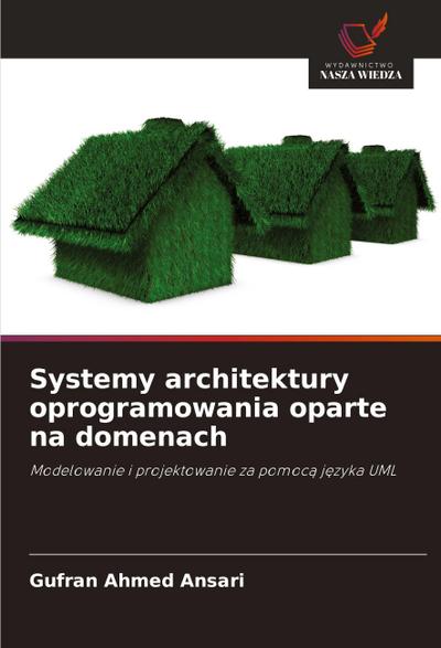 Systemy architektury oprogramowania oparte na domenach