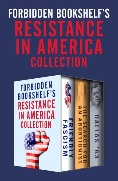 Forbidden Bookshelf’s Resistance in America Collection