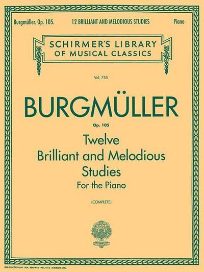 12 Brilliant and Melodious Studies, Op. 105
