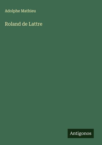 Roland de Lattre