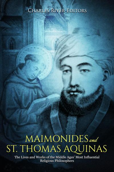 Maimonides and St. Thomas Aquinas