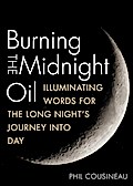 Burning the Midnight Oil