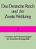 Das deutsche Reich und der Zweite Weltkrieg 1