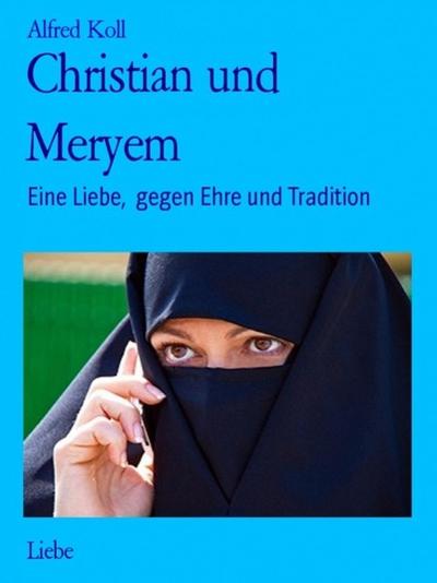 Christian und Meryem