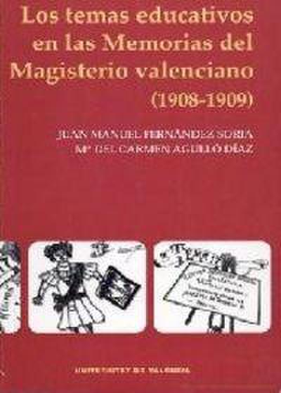 Los temas educativos en las memorias del magisterio valenciano (1908-1909) : I la educación moral y femenina
