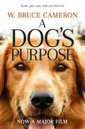 A Dog’s Purpose. Film Tie-In